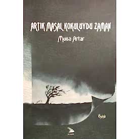 ARTIK MASAL KOKULUYDU ZAMAN