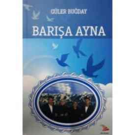BARIŞA AYNA