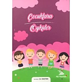 ÇOCUKLARA ÖYKÜLER