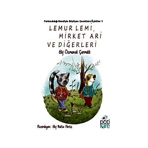 LEMUR LEMİ, MİRKET ARİ VE DİĞERLERİ