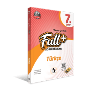 FULL+ 7. SINIF SORU BANKASI TÜRKÇE